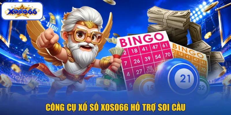 Công cụ xổ số XOSO66 hỗ trợ soi cầu