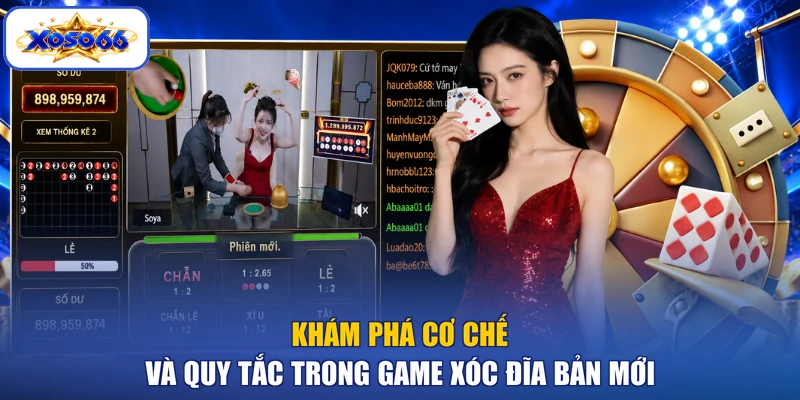 Khám phá cơ chế và quy tắc trong game xóc đĩa bản mới